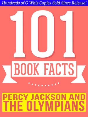 cover image of Percy Jackson and the Olympians--101 Amazingly True Facts You Didn't Know